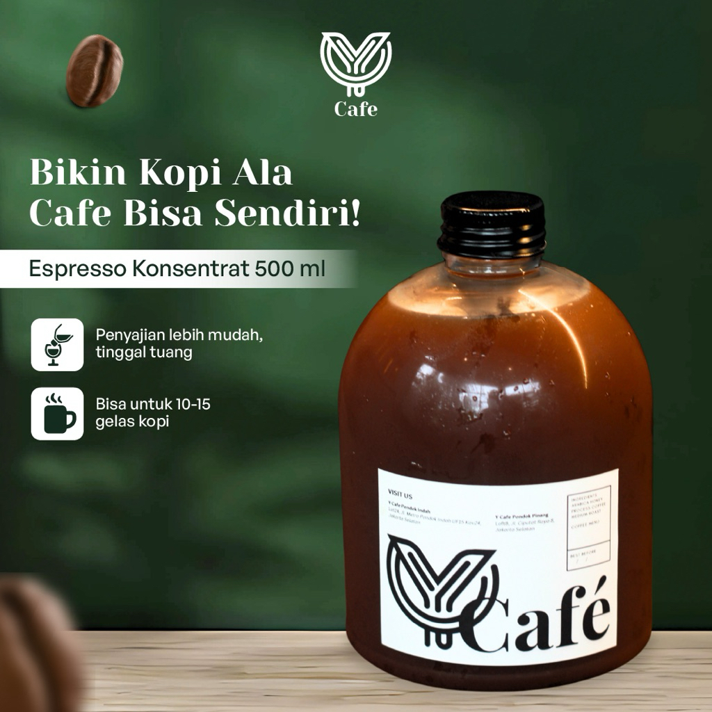 

Espresso Konsentrat 500ml - Kopi Arabica Blend Robusta House Blend Praktis Untuk Di Rumah by Y Cafe