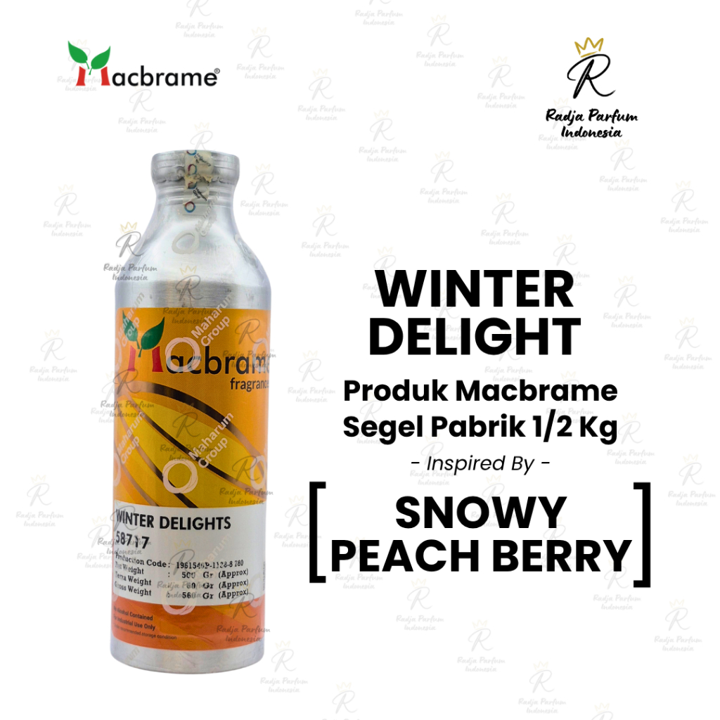 Bibit Parfum Winter Delight Macbrame Segel Pabrik 500 Gram Searah Snowy Peach Berry