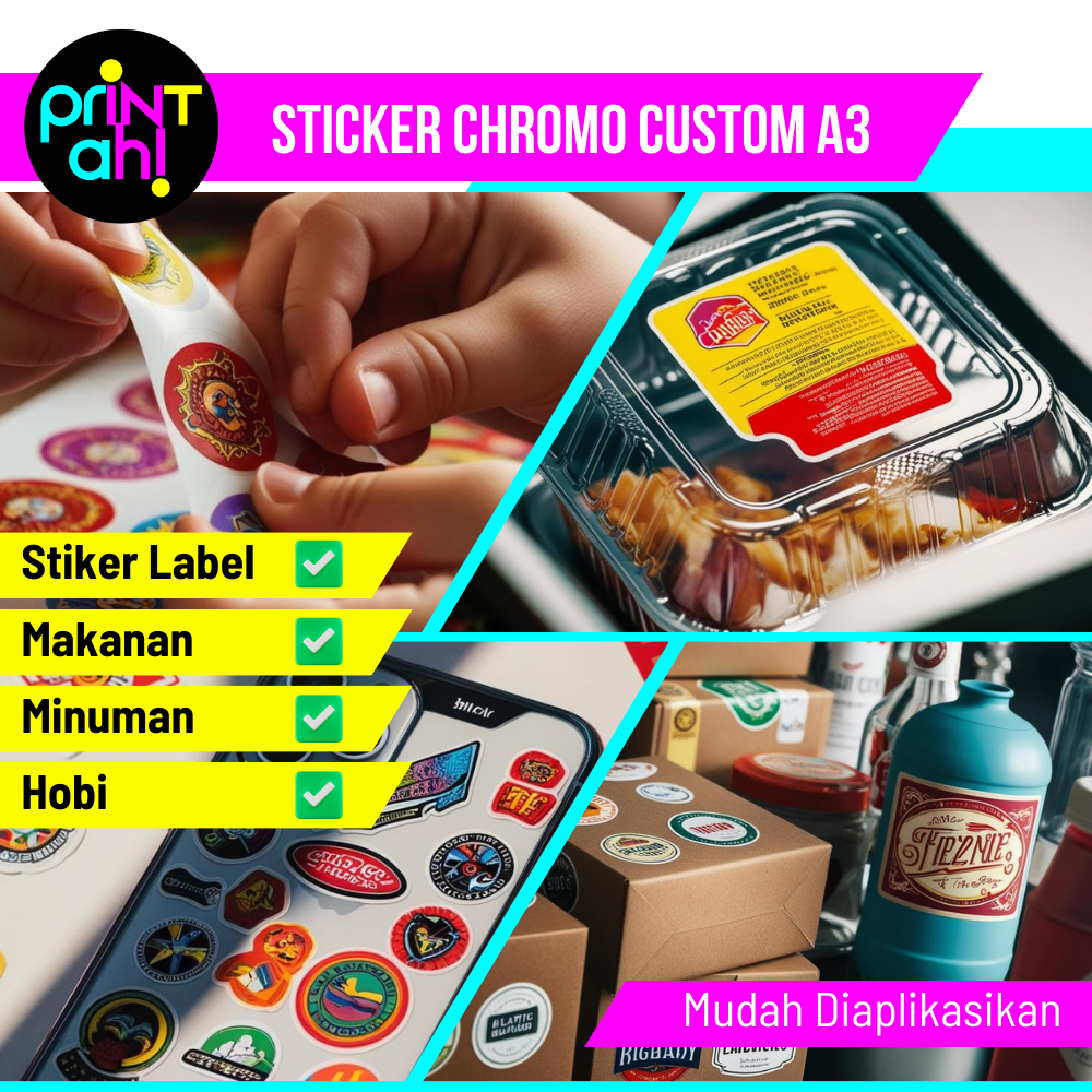 

Print Ah! Cetak Stiker A3+ Label Chromo berkualitas | Stiker murah | Cetak stiker label makanan