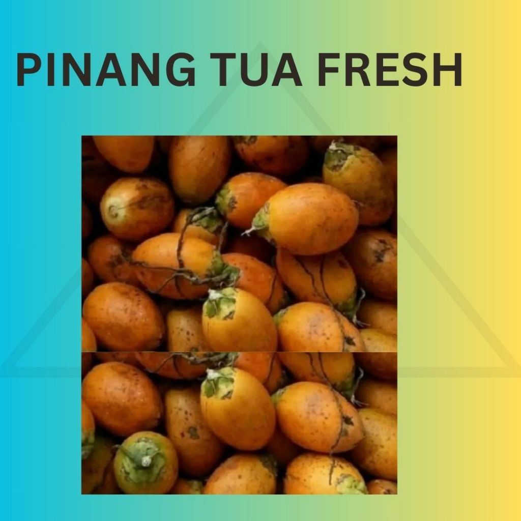 

PINANG TUA FRESH