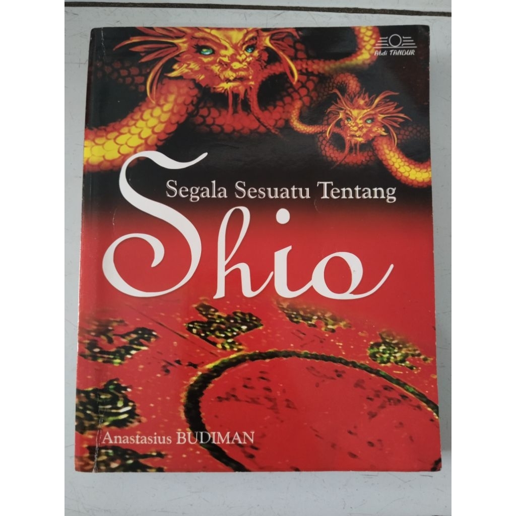 Buku Segala Sesuatu Tentang Shio.