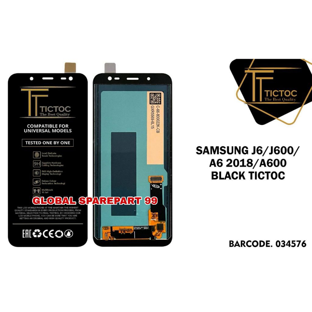LCD SAMSUNG GALAXY J6 J600 / SAMSUNG GALAXY A6 2018 A600 TICTOC