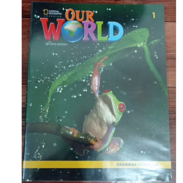 Our World ( National Geographic ) untuk kelas 1 SD