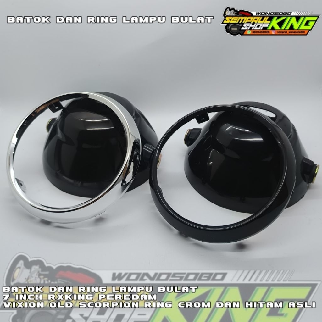 Batok Dan Ring Lampu Bulat Rx King 7 inch Crom Dan Hitam Pnp Rxking Peredam Vixion Old Scorpio Lama 