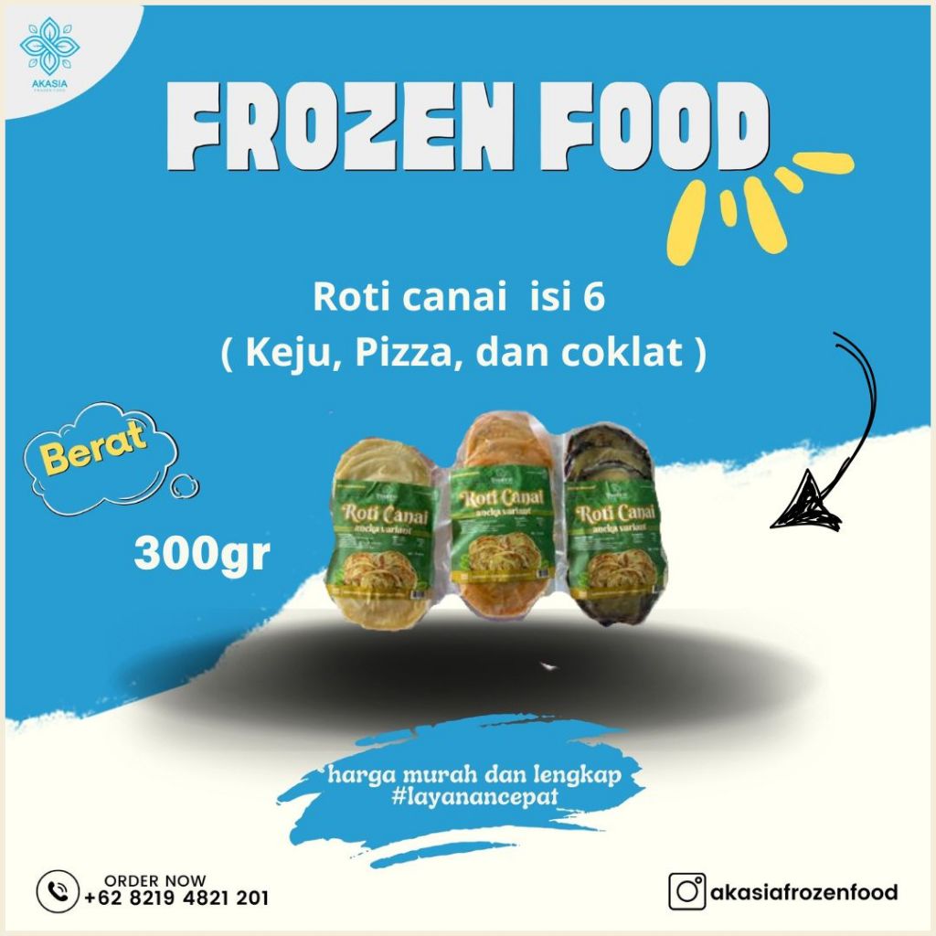 

Roti canai 300gr isi 6 ( Keju, Pizza, dan coklat )