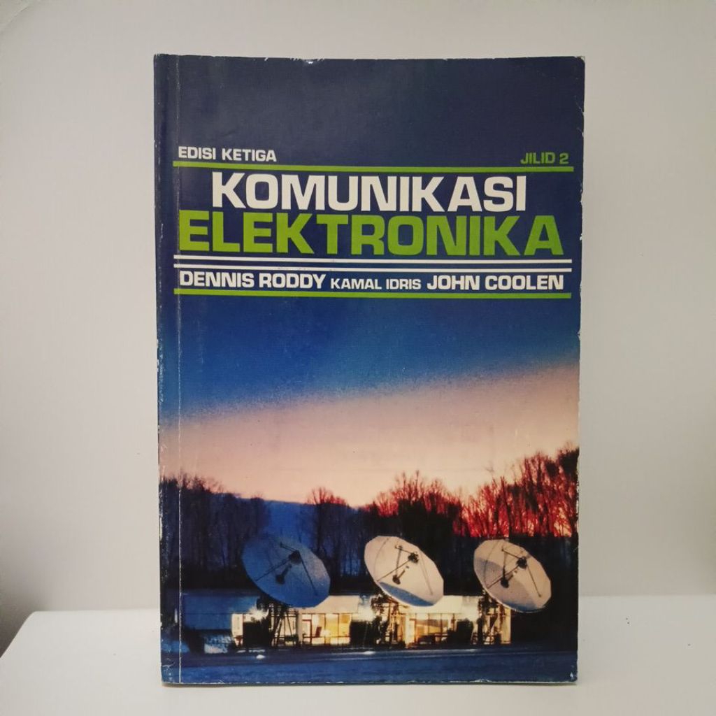 KOMUNIKASI ELEKTRONIKA Jilid 2.