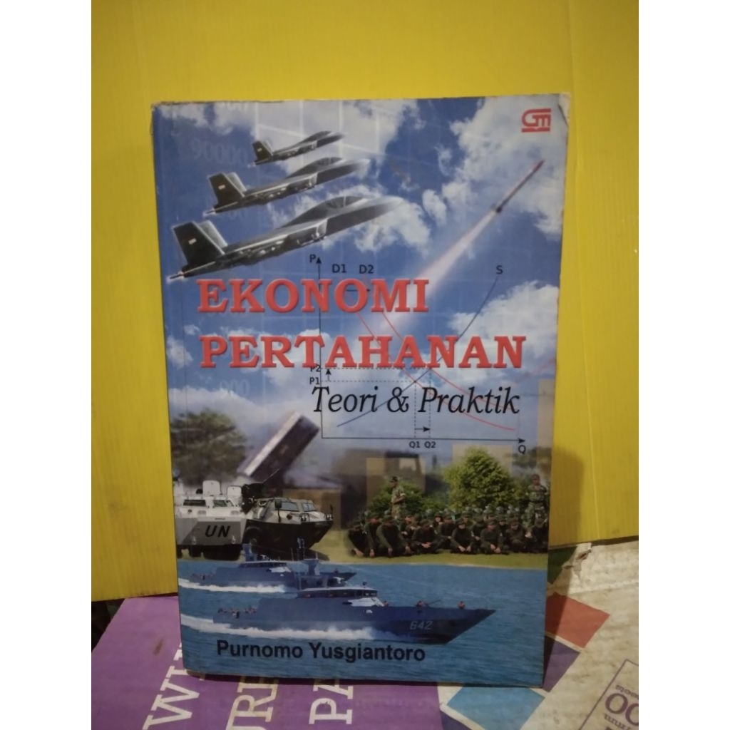 EKONOMI PERTAHANAN Teori & Praktik