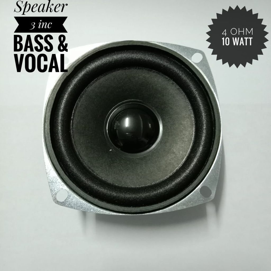 Speaker 3 Inch 4 Ohm 10 Watt Bass Vokal