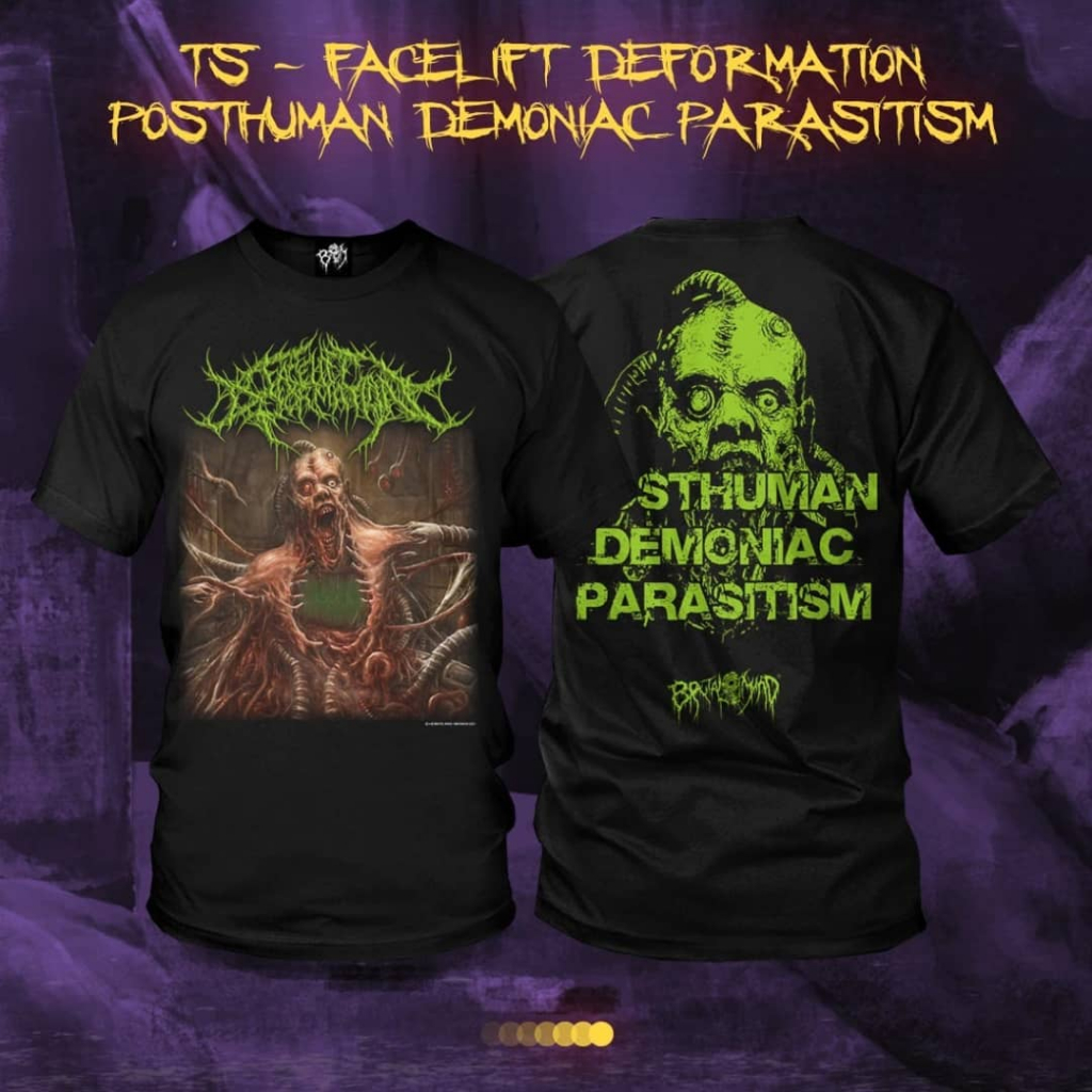 ORIGINAL TSHIRT  FACELIFT DEFORMATION – Posthuman Demoniac Parasitism