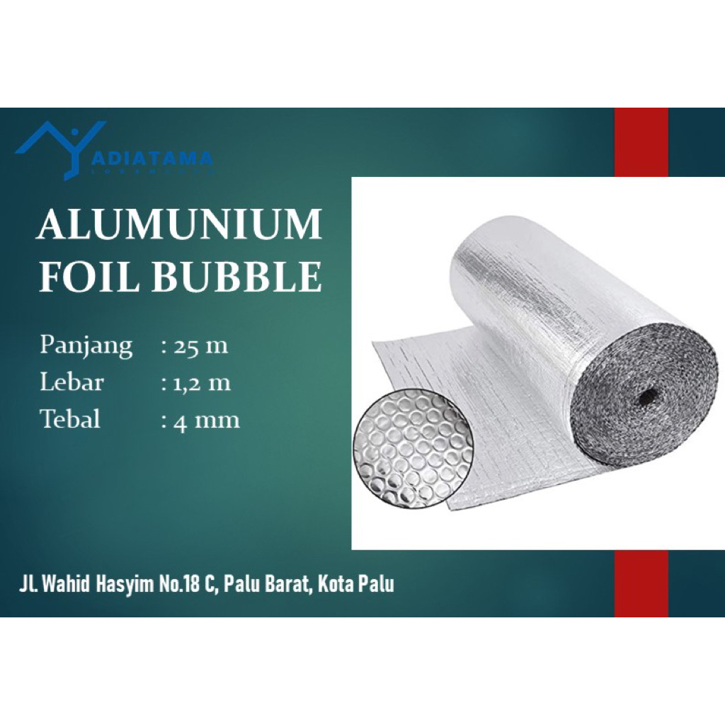 Alumunium foil bubble