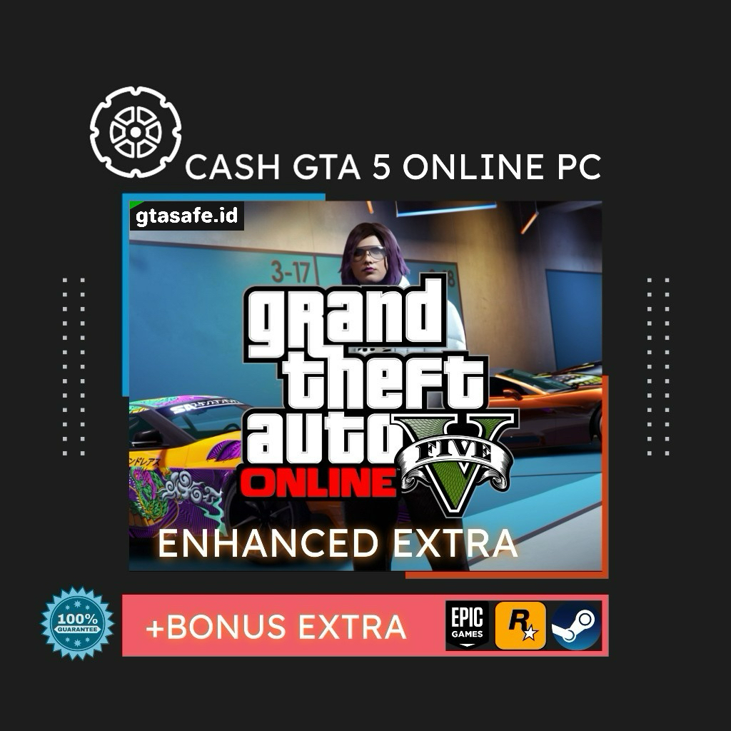 (Enhanced Extra) Cash GTA 5 Online Grand Theft Auto V PC (Bergaransi)