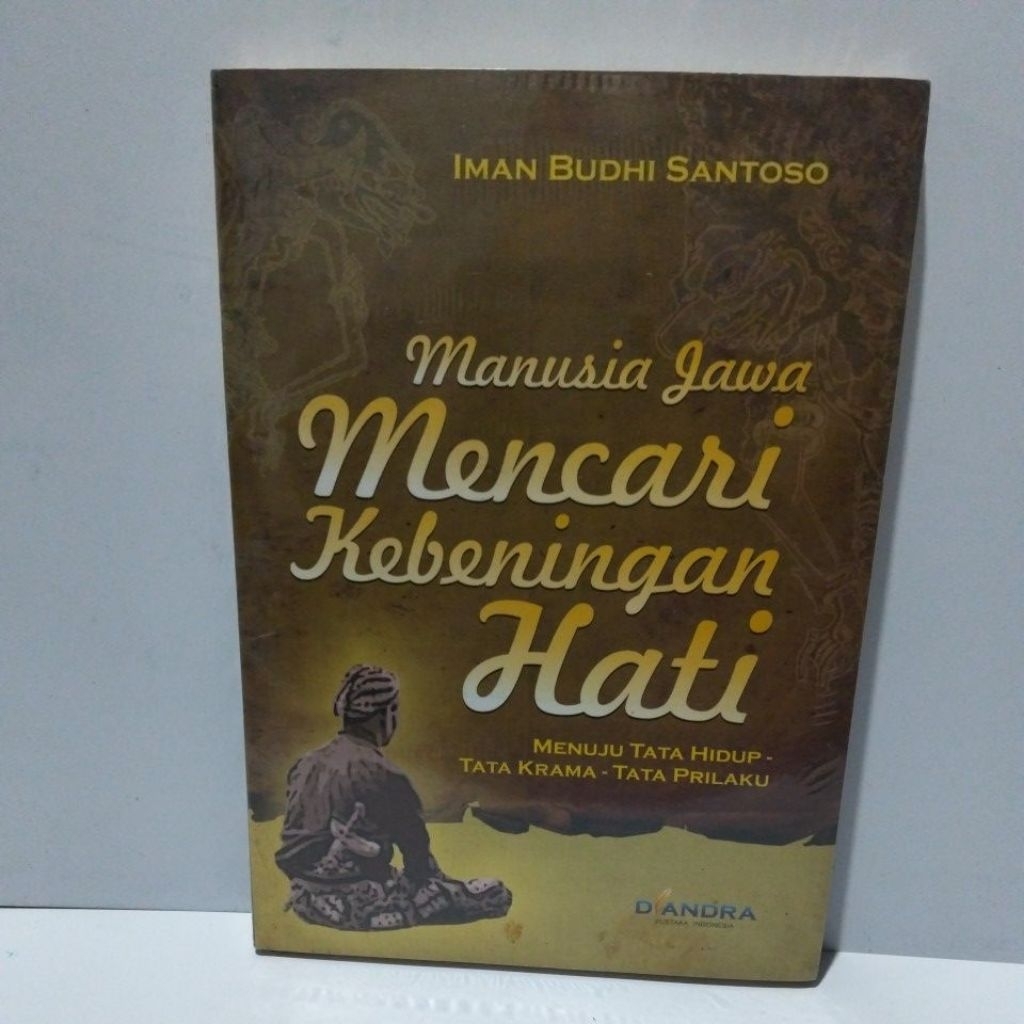BUKU MANUSIA JAWA MENCARI KEBENINGAN HATI
