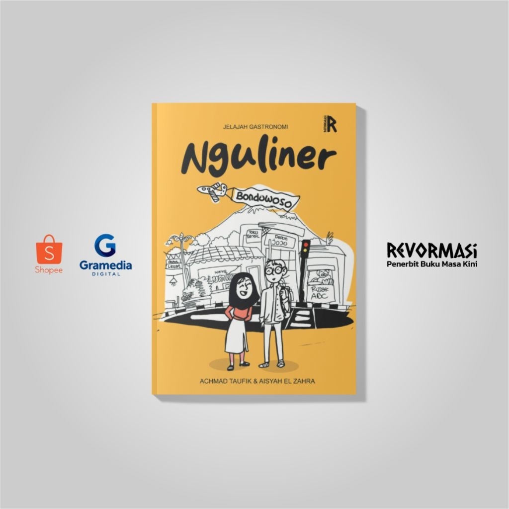 Buku - Jelajah Gastronomi Nguliner Bondowoso - Achmad Taufik & Aisyah El Zahra