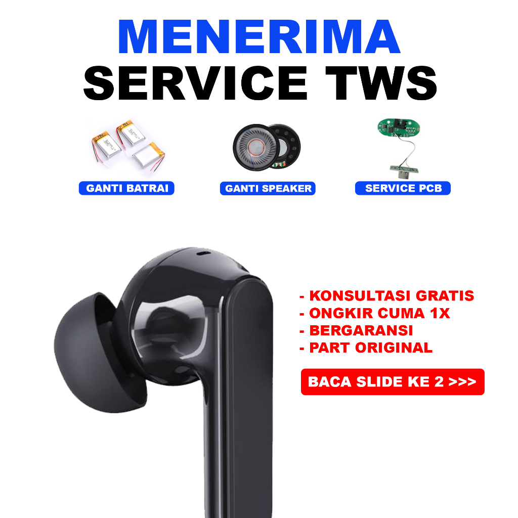 [SERVICE TWS] JASA SERVICES SEMUA MERK TWS | Baca Deskripsi