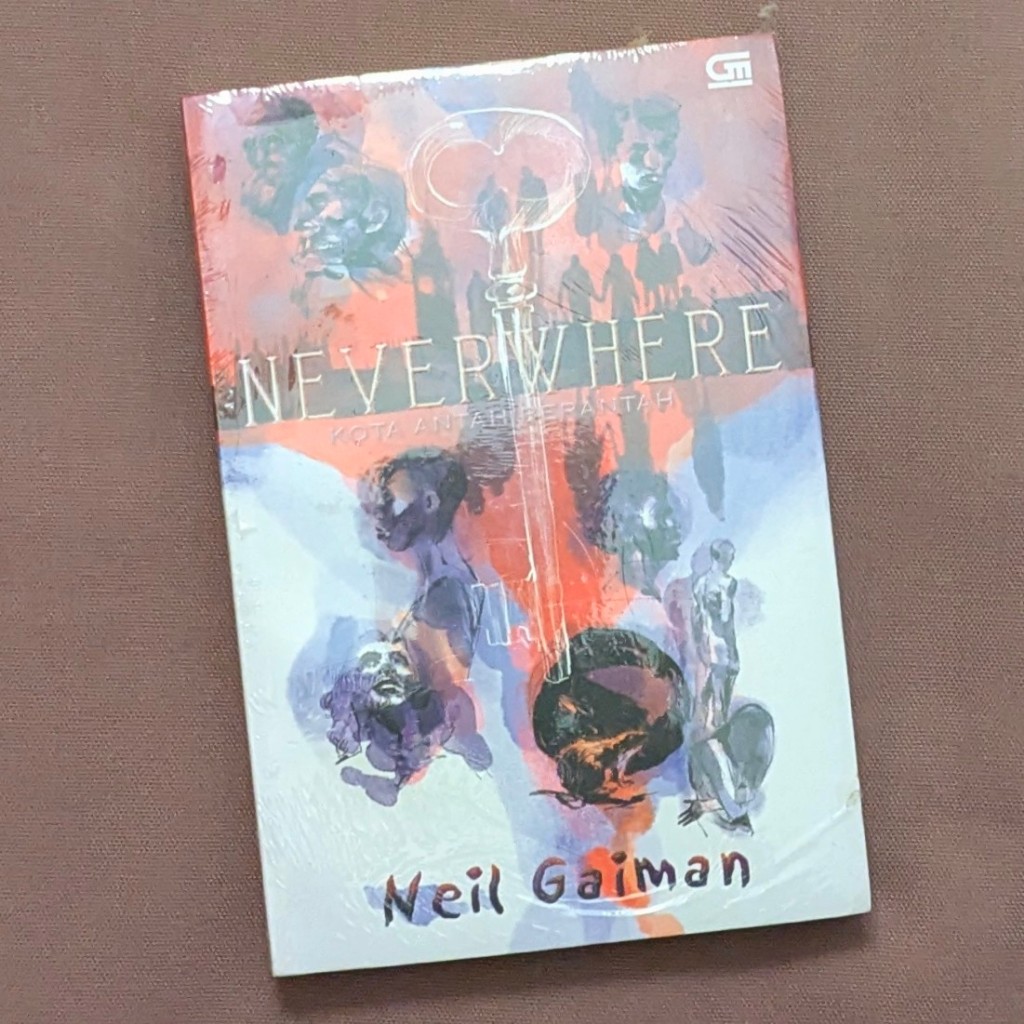 Neil Gaiman - Neverwhere (Kota Antah Berantah) SEGEL