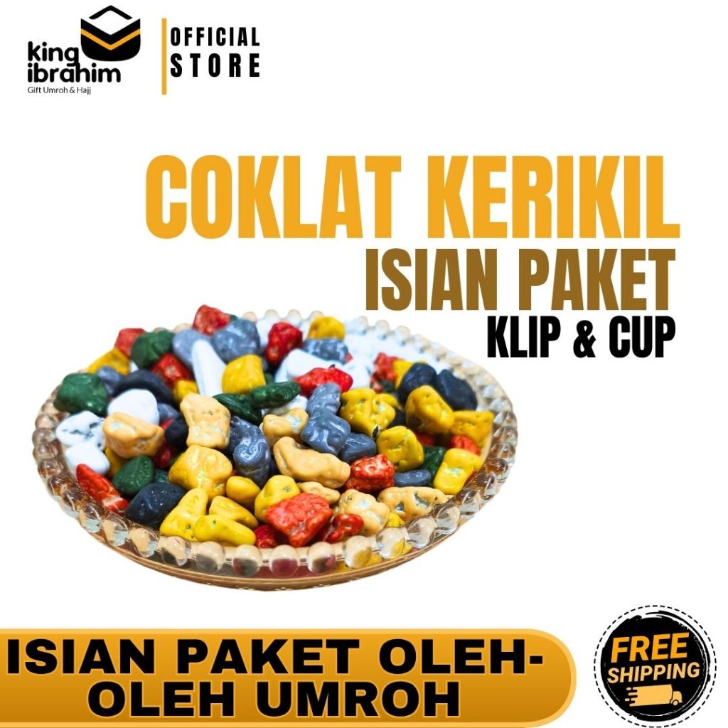 

COKLAT KERIKIL KLIP & CUP PAKET OLEH-OLEH HAJI UMROH | STONE CHOCOLATE | ISIAN PAKET OLEH-OLEH UMROH ECER & GROSIR | King Ibrahim Lamongan