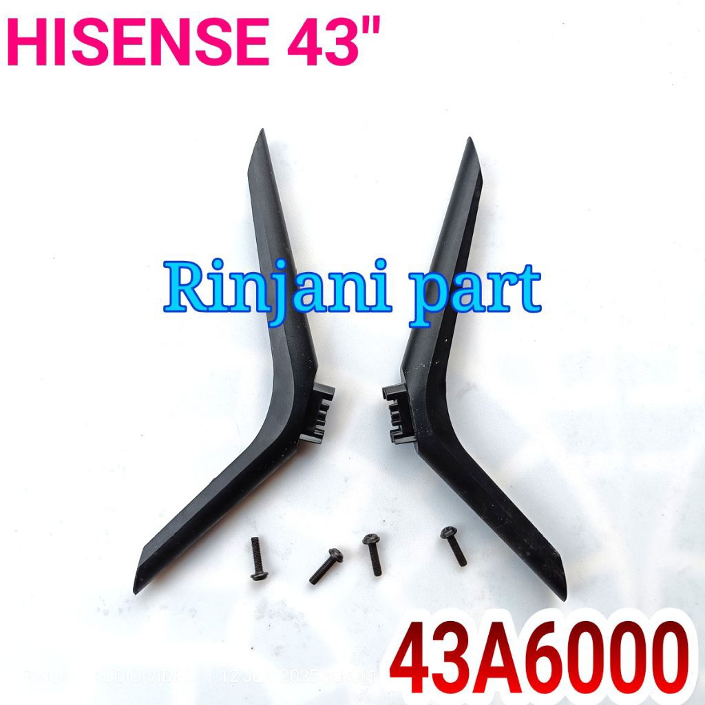 STAND KAKI DUDUKAN BRAKET TV LED HISENSE 43E6000