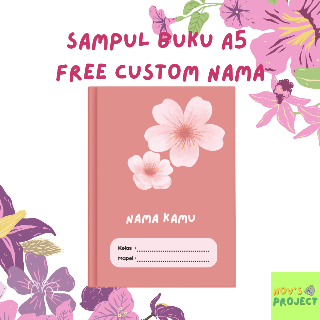 

SAMPUL BUKU A5 TEMA BUNGA SAKURA PINK FREE CUSTOM NAMA