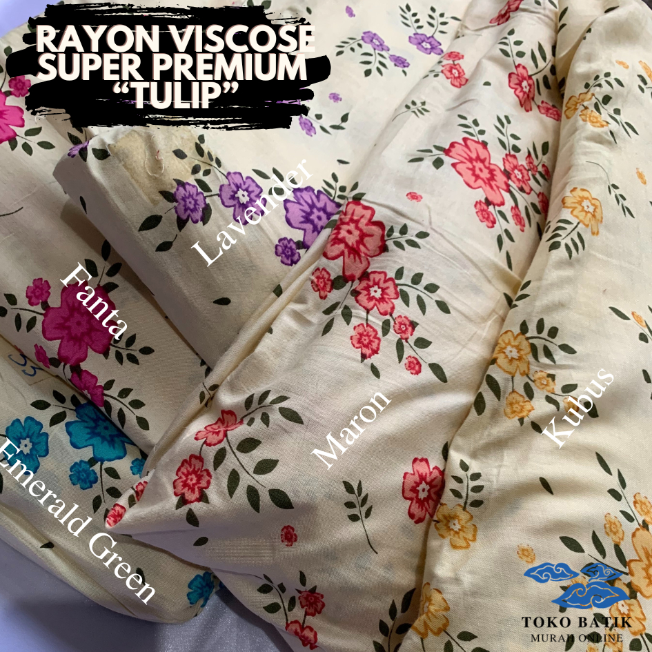 Kain Katun Korea Rayon Silky Viscose Printing Motif "TULIP" 2024 Original 100% Viscose Premium & SUP