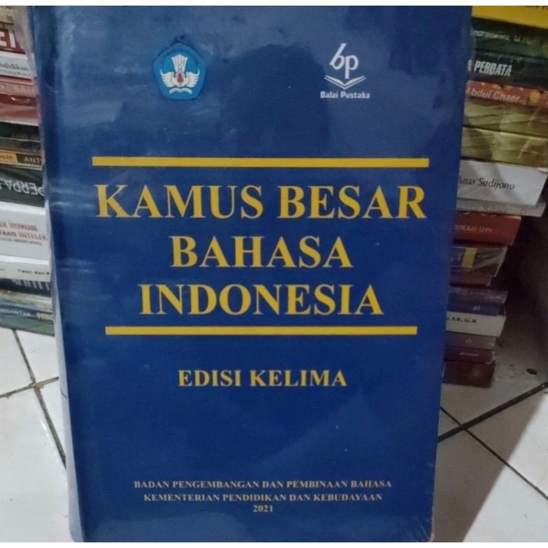 KODE I82B KAMUS BESAR BAHASA INDONESIA EDISI KELIMA  KAMUS KBBI EDISI KELIMA  KAMUS BESAR BAHASA IND