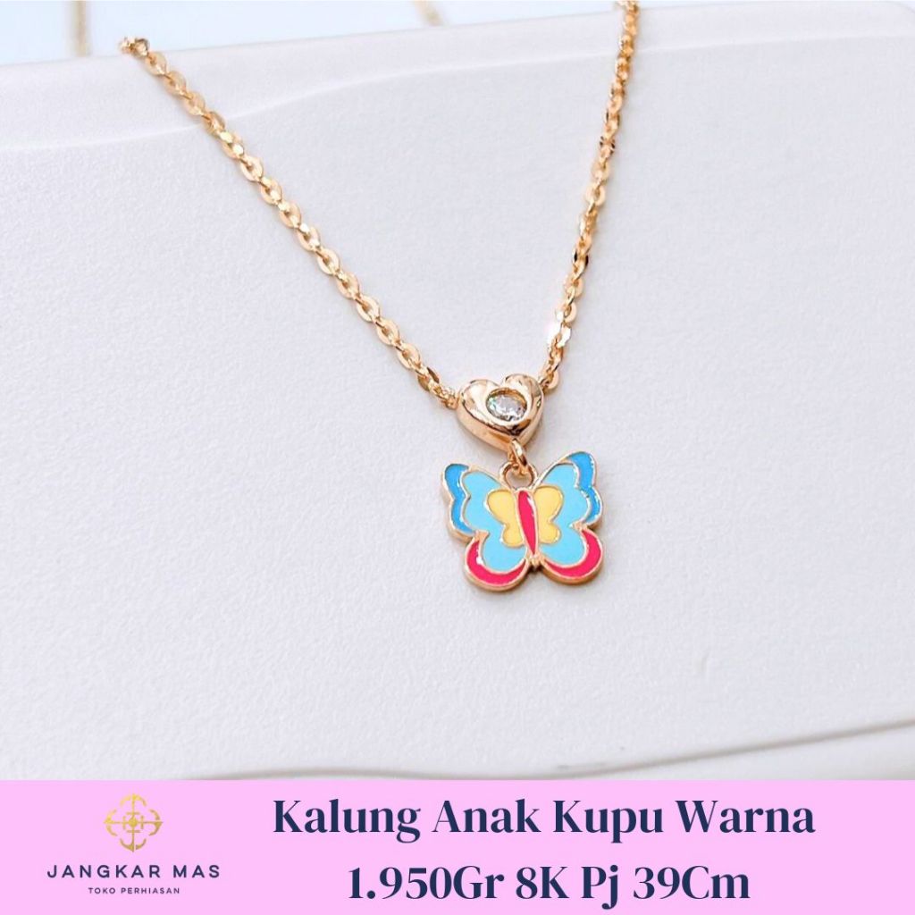 KALUNG EMAS ANAK KUPU-KUPU WARNA 8K 1.950GR