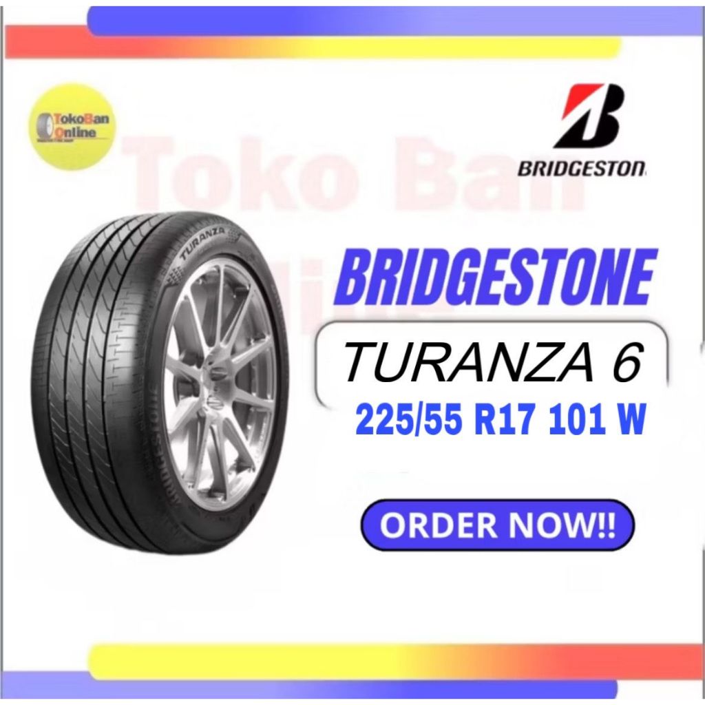 Ban Bridgestone BS 225/55R17 22555R17 225/55/17 22555 225/55 R17 R 17 TURANZA 6 TURANZA6