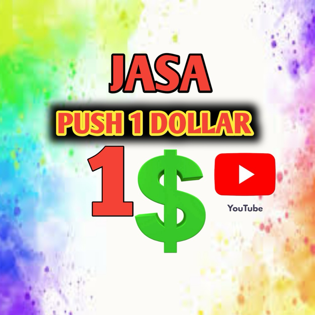 tambah 1 dollar youtube aman bergaransi