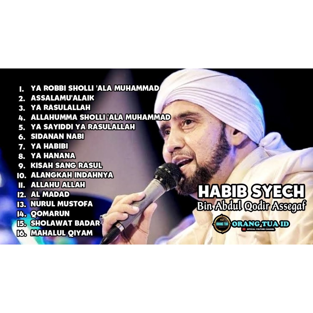 SHOLAWAT HABIB SYECH BIN ABDUL QODIR ASSEGAF