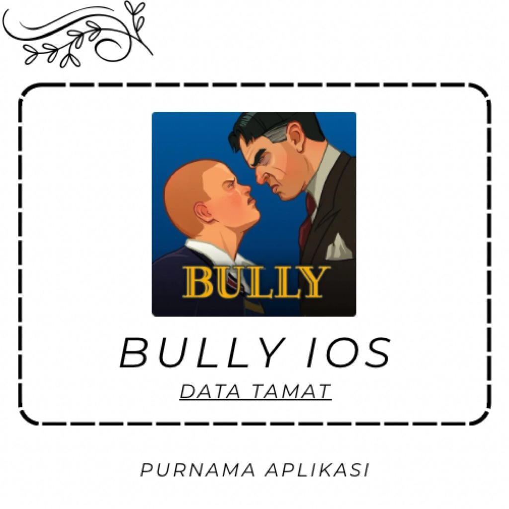 Bully iOS + Data Tamat iPhone / iPad
