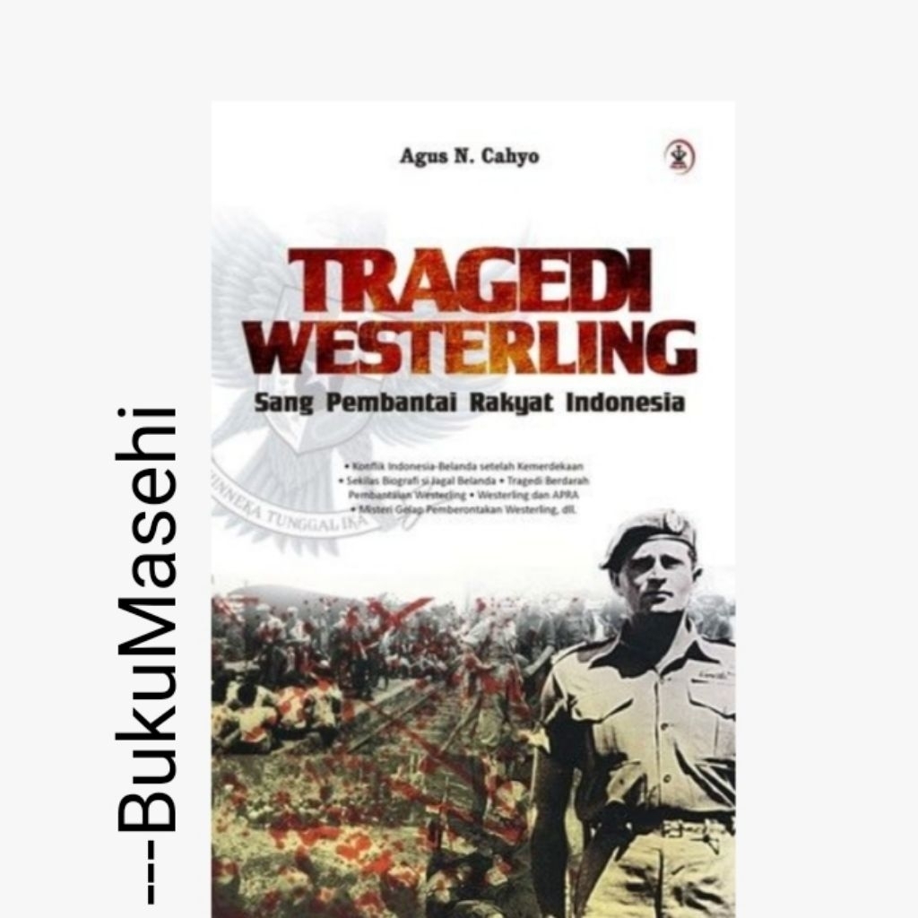 buku TRAGEDI WESTERLING --Agus N. Cahyo