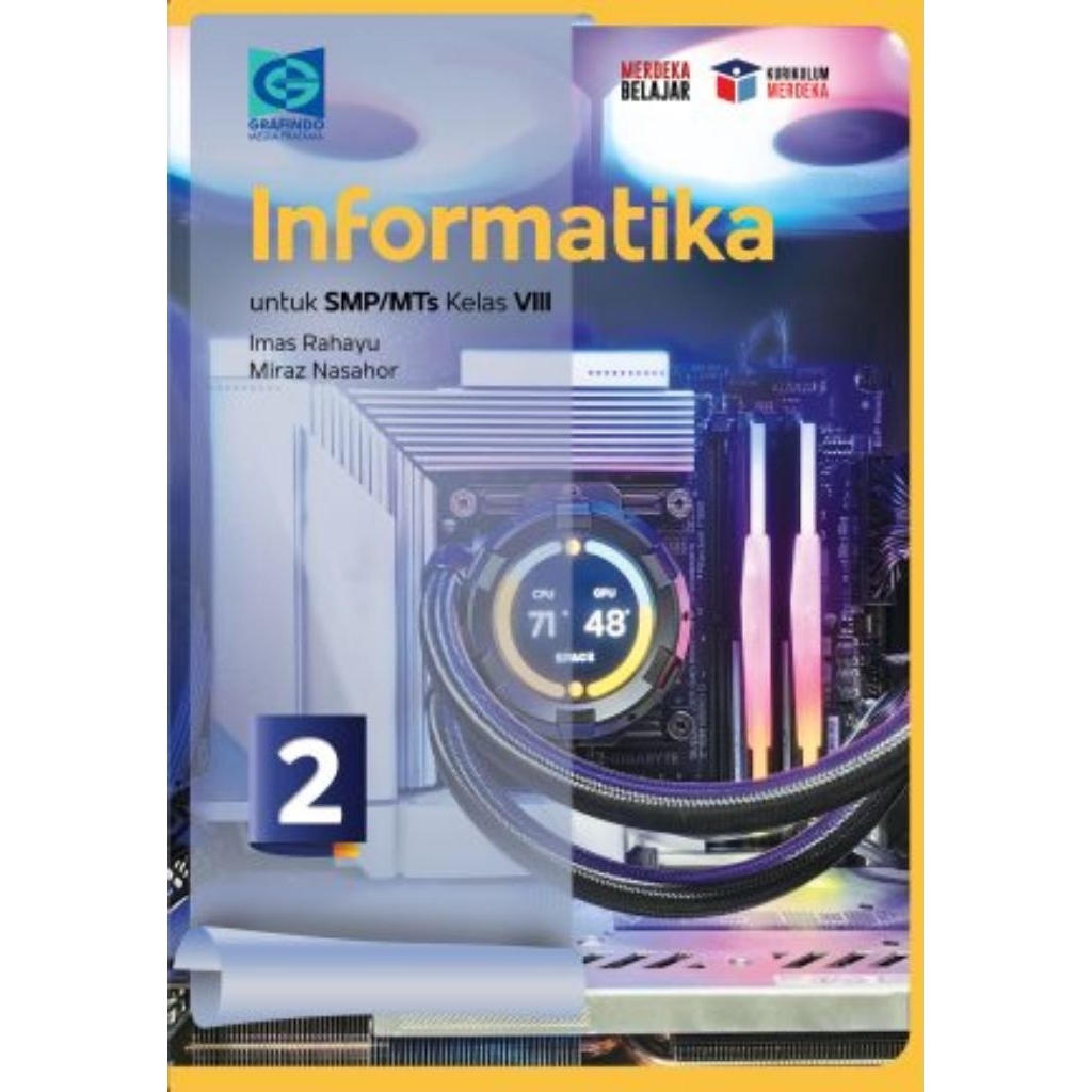INFORMATIKA KELAS 7,8,9 SMP GRAFINDO