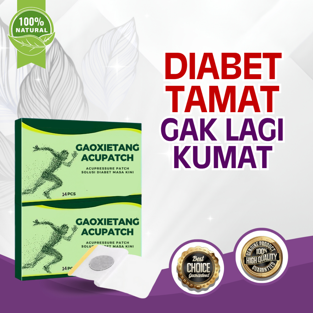 GAOXIETANG ACUPATCH Koyo Diabetes Solusi Kadar Gula Kembali Normal Patch Terapi Diabetes Insulin