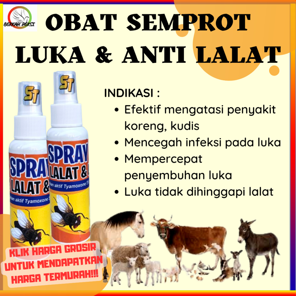 OBAT SEMPROT LUKA ANTI LALAT UNTUK HEWAN TERNAK MENGOBATI KORENG KUDIS SAPI KAMBING KERBAU DLL