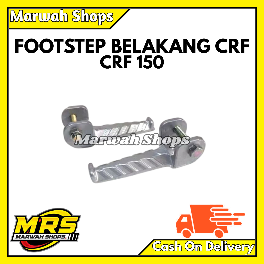 Pijakan kaki CRF | STEP BELAKANG CRF