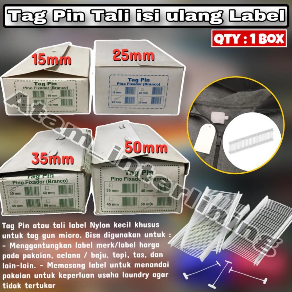 

Tag Pin Top Pin isi Refill TagGun ±5000pcs | Tali isi ulang Tagpin label Tag Gun 15mm 25mm 35mm 50mm