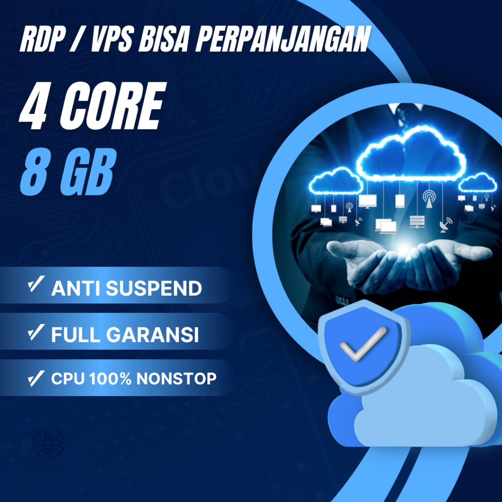 RDP / VPS Ram 8GB 4 Core / 4 Vcpu Ram 8 GB Bulanan Mingguan Harian Tahunan Murah Windows / Linux Ful