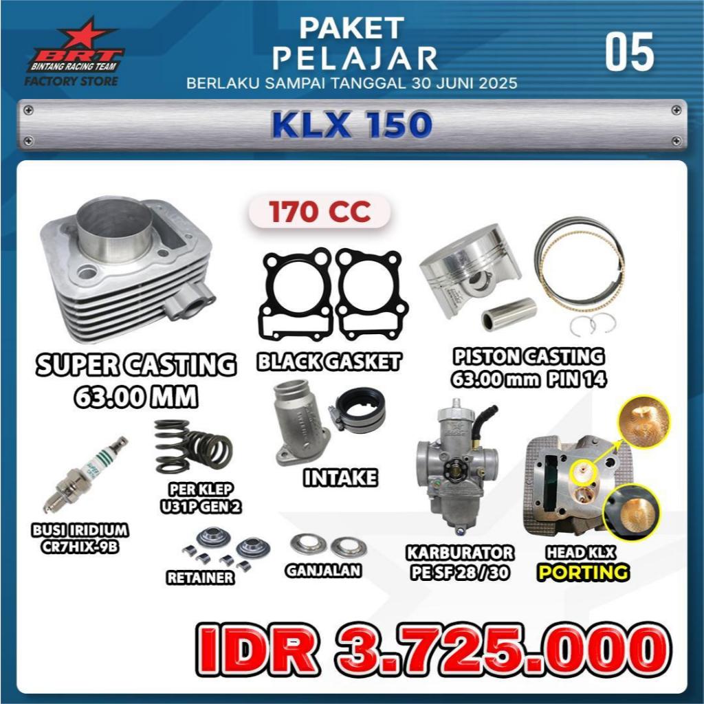 PROMO  PAKET PELAJAR BRT/ KLX 150 170CC/ BLOK CASTING / BLACK GASKET / PISTON / BUSI IRIDIUM / PER K