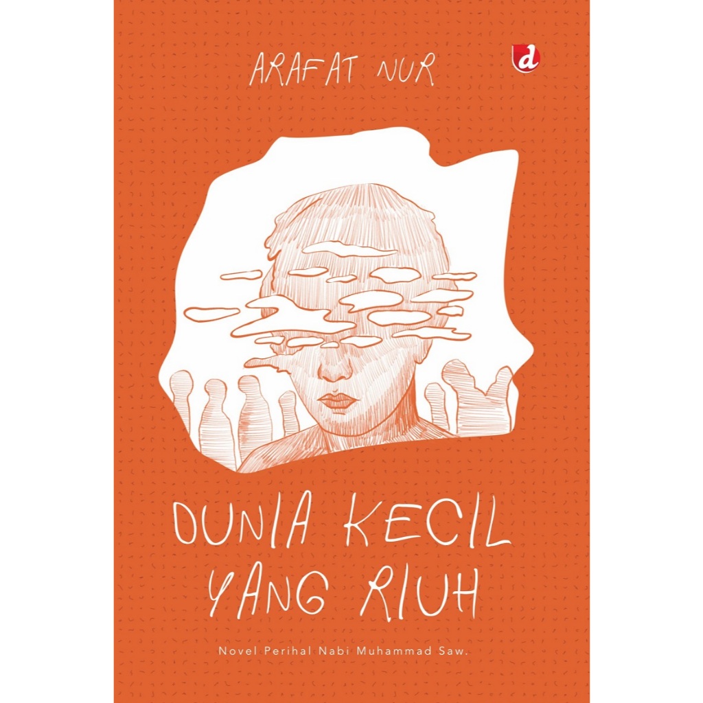 Dunia Kecil yang Riuh