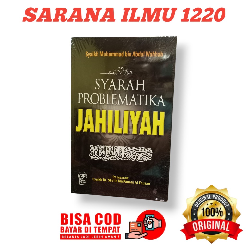 Syarah Problematika Jahiliyah | Darul Falah