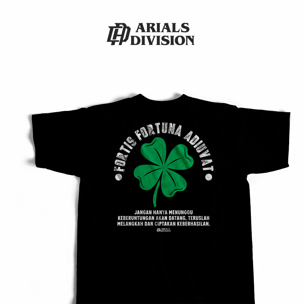 arials Fortis Fortuna Adiuvat | celtic daun semanggi clover | tcat Kaos Kata-Kata  | Kaos Distro kat
