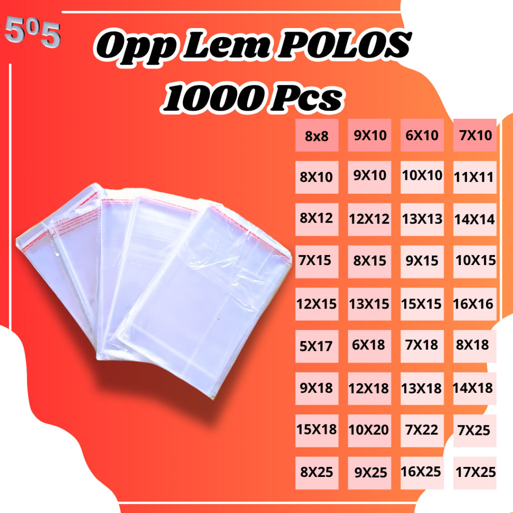 

OPP LEM POLOS ISI 1000 PCS Ukuran 8X8 9X9 6X10 7X10 8X10 9X10 10X10 11X11 8X12 12X12 13X13 14X14 7X15 8X15 9X15 10X15 12X15 13X15 15X15 16X16 5X17 6X18 7X18 8X18 9X18 12X18 13X18 14X18 15X18 10X20 7X22 7X25 8X25 9X25 16X25 17X25 18X25 | Platsik Kantong