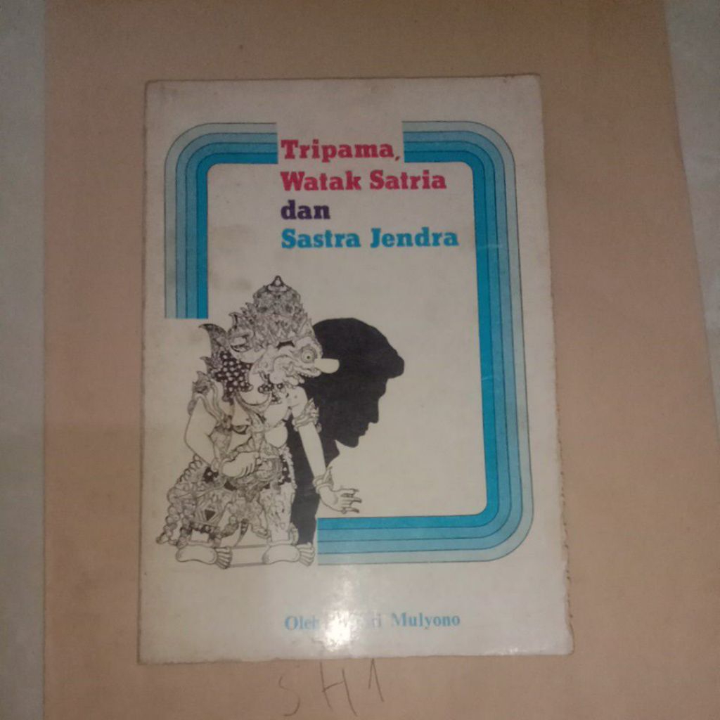 TRIPAMA,WATAK SATRIA DAN SASTRA JENDRA