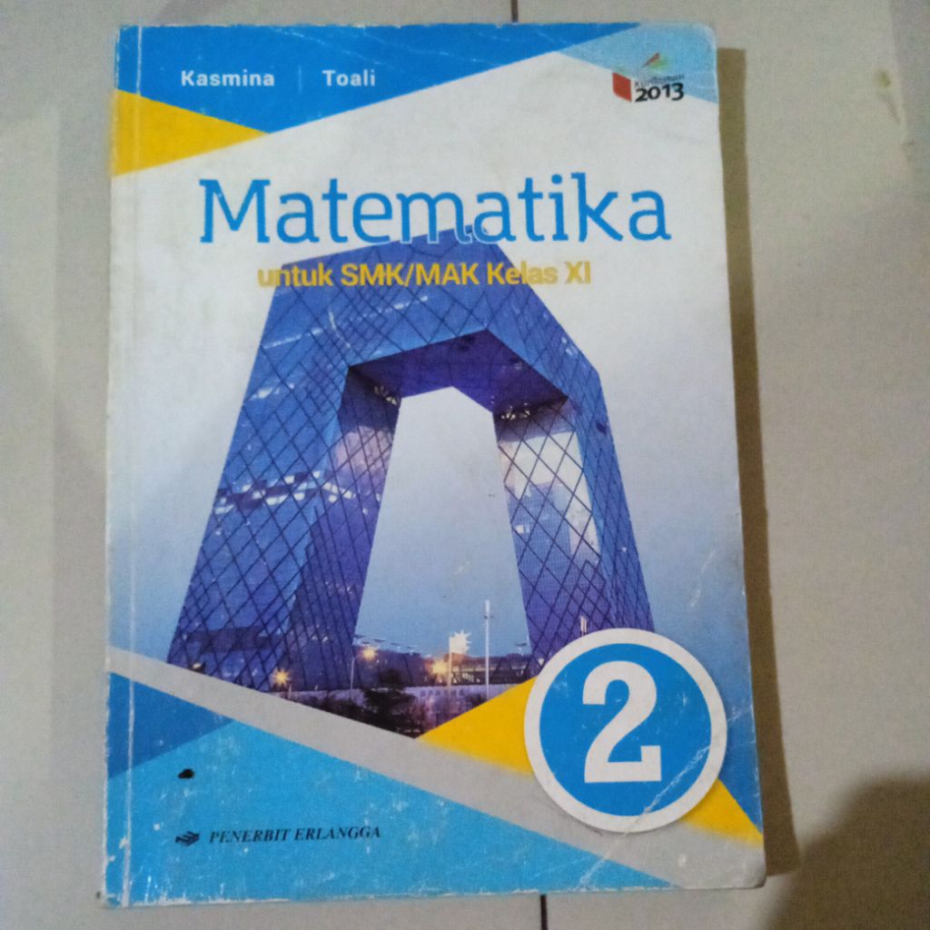 MATEMATIKA UNTUK SMK KELAS XI ERLANGGA K13 REVISI