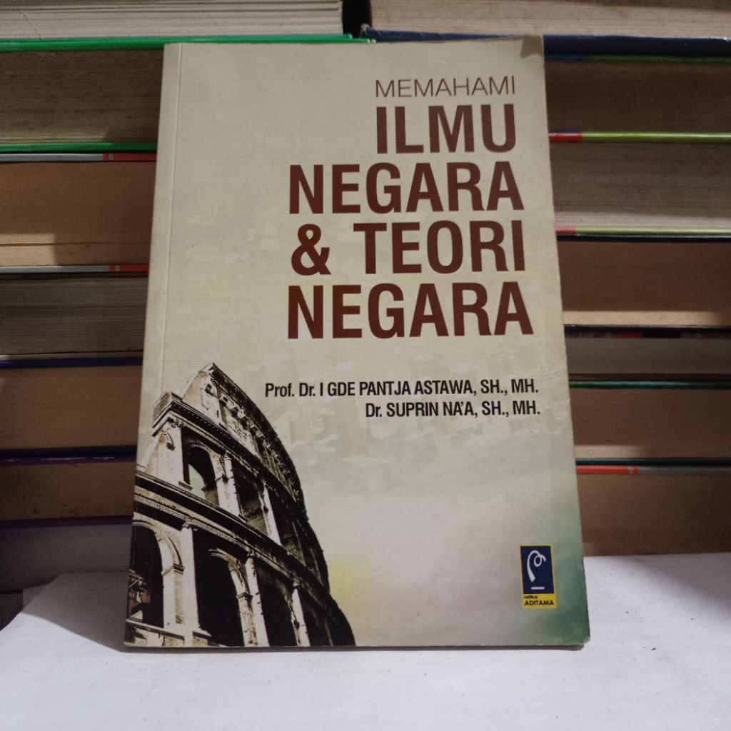 MEMAHAMI ILMU NEGARA & TEORI NEGARA