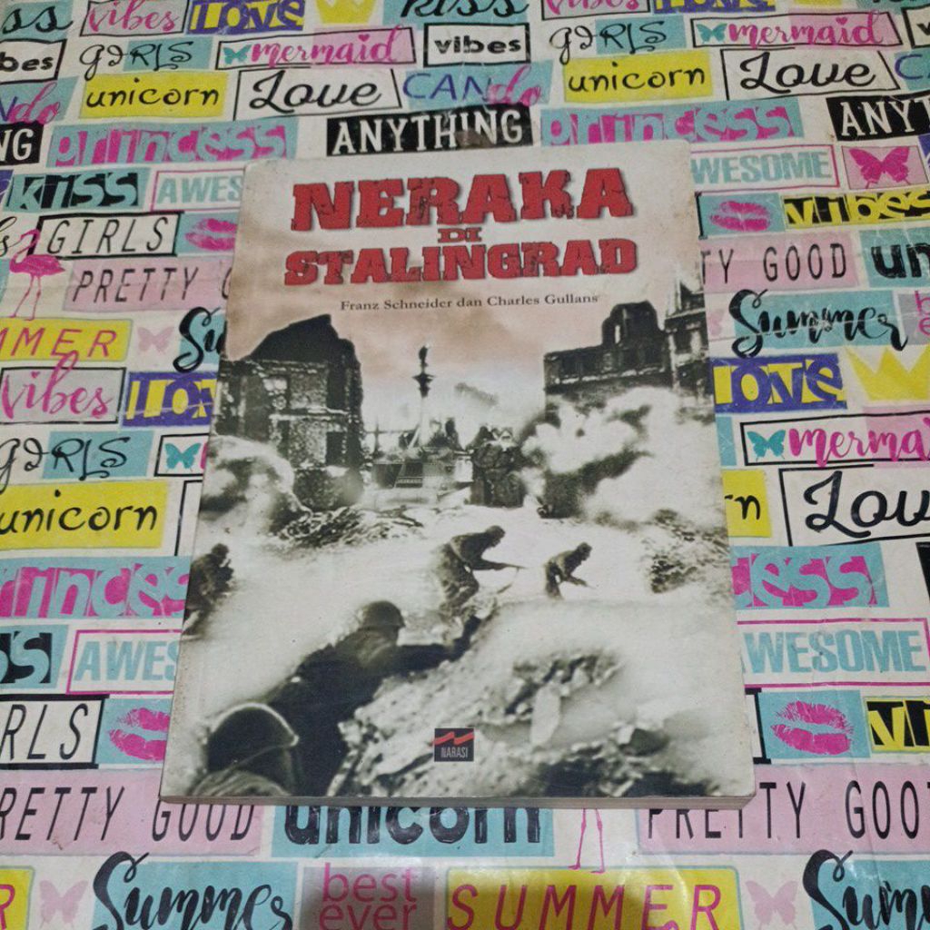 Buku Franz Schneider - Neraka Di Stalingrad