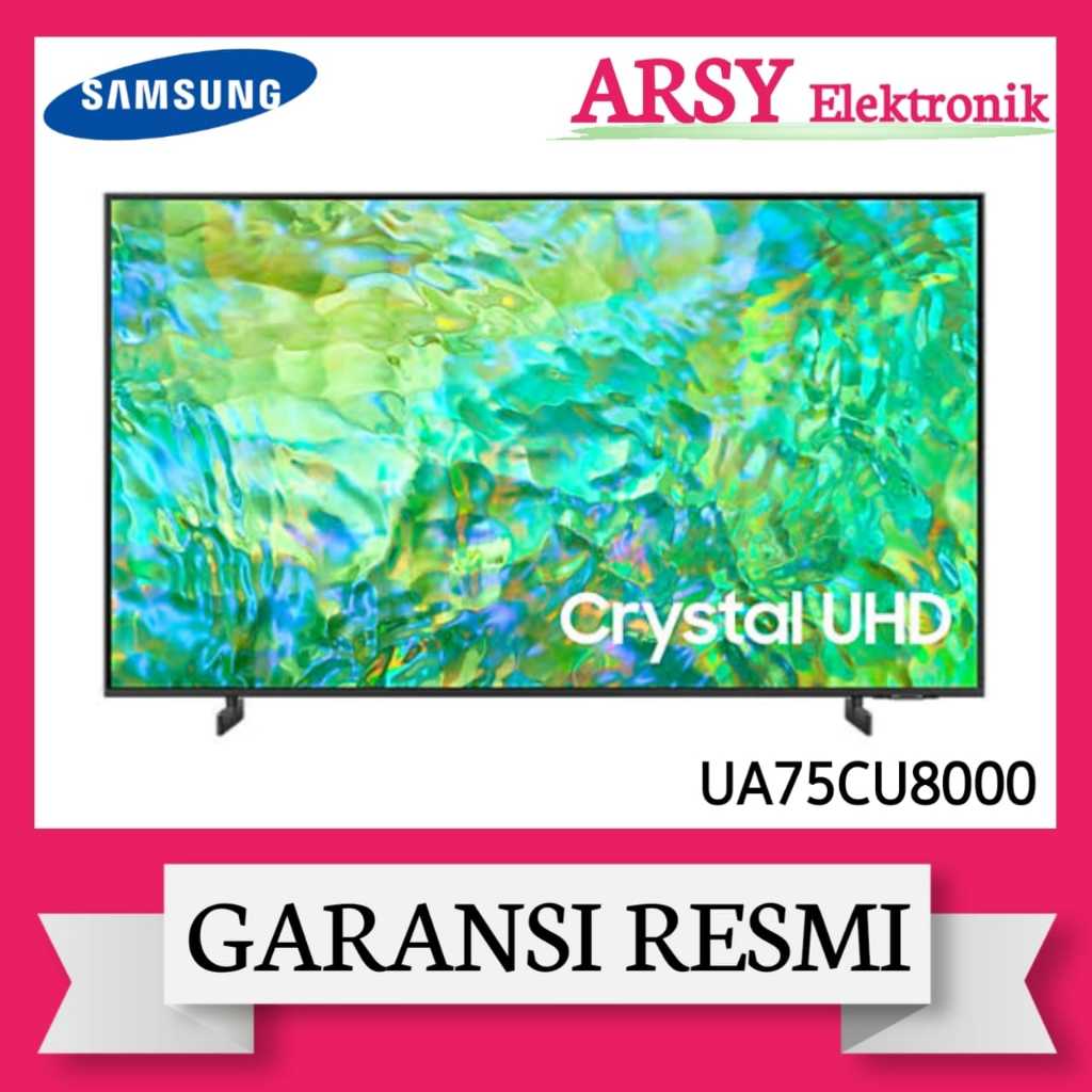 LED TV SAMSUNG SMART 75INC UA75CU8000/SAMSUNG LED TV SMART 75INC UA75CU8000 GARANSI RESMI