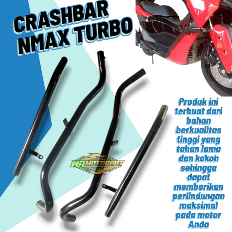 Crashbar Nmax Neo Crashbar Nmax Turbo Tubullar Nmax Neo Nmax Turbo