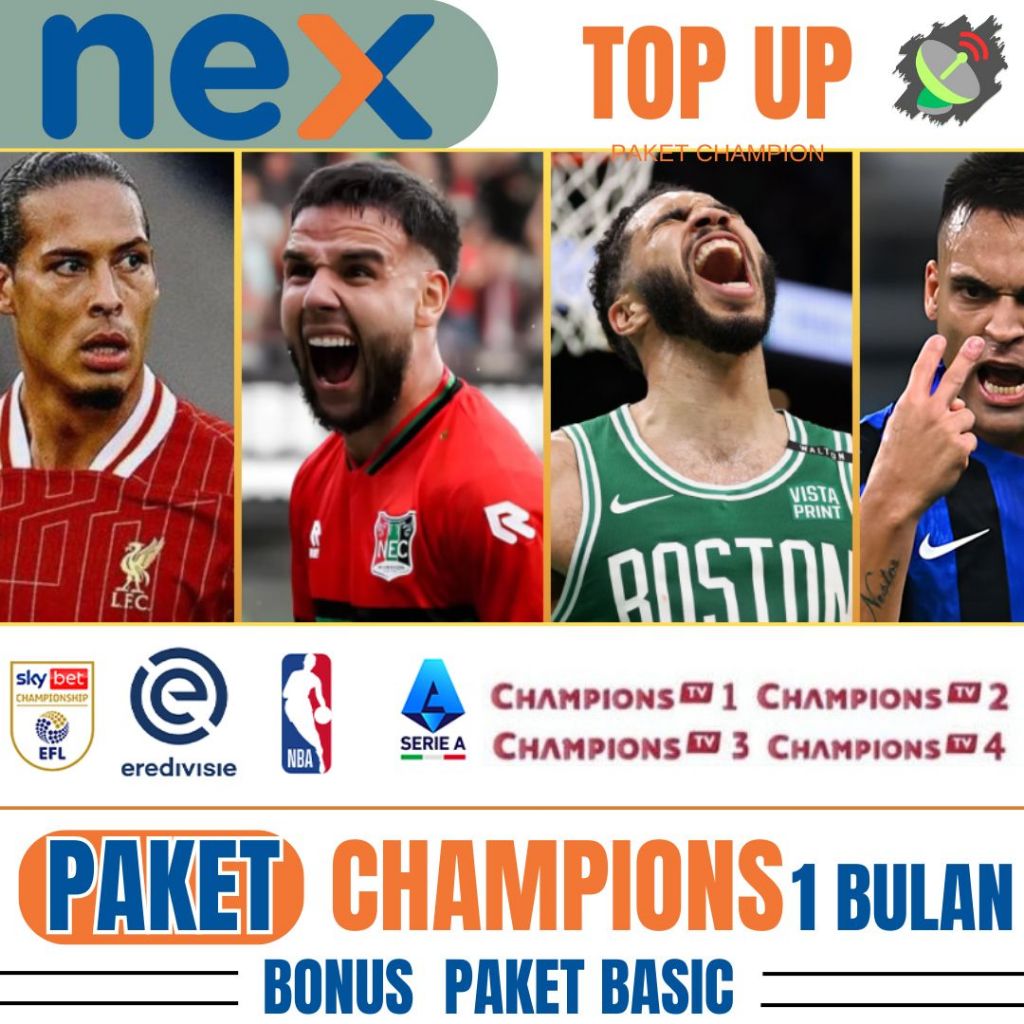 Top Up Nex Parabola Paket Champions 1 Bulan/ 30 Hari Langsung Aktif