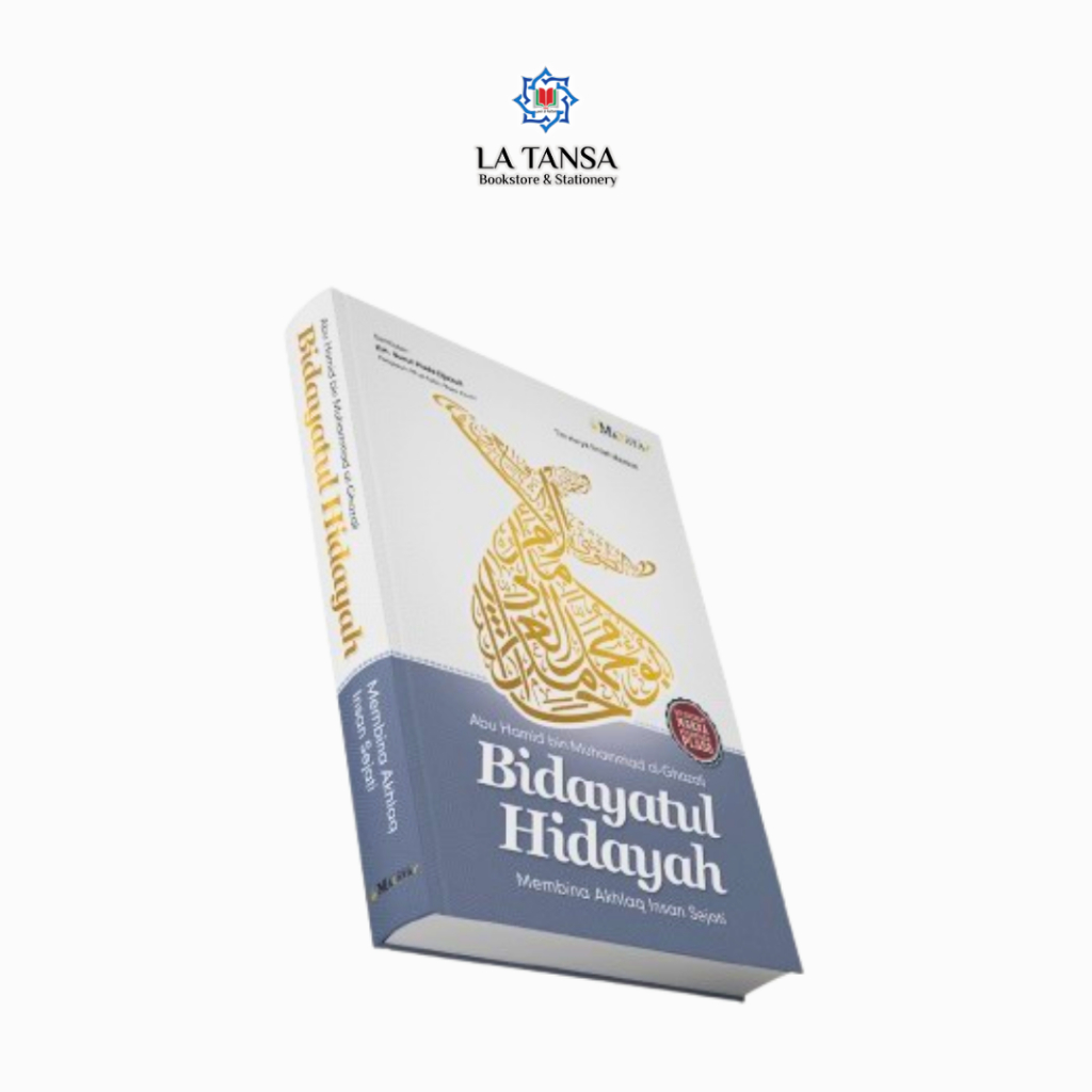 Terjemah BIDAYAH - BIDAYATUL HIDAYAH Membina Akhlak Insan Sejati dilengkapi Makna Pondok Alfalah Al 