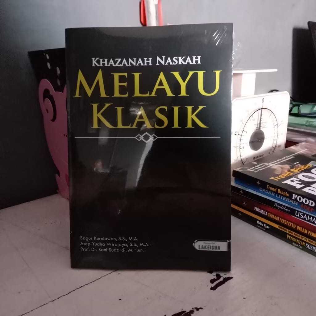 132. KHAZANAH NASKAH MELAYU KLASIK
